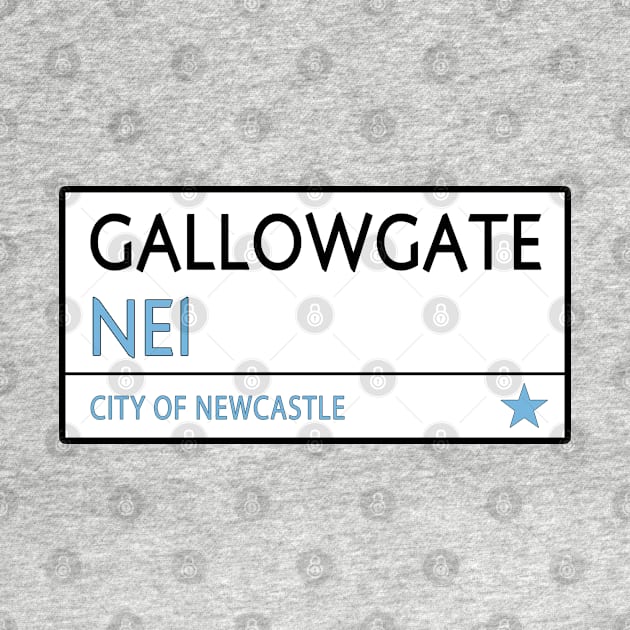 GALLOWGATE ROAD SIGN -  NEWCASTLE by Confusion101